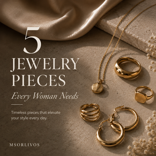 5 Jewelry Pieces Every Woman Needs